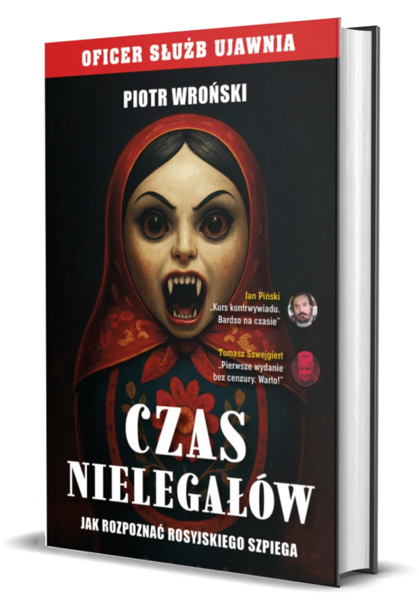 Czas nielegałów. Bez Cenzury (autograf autora)
