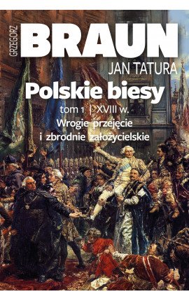 Polskie biesy. XVIII w. [Z AUTOGRAFEM!](Przedsprzedaż - wysyłka od 24.07.)